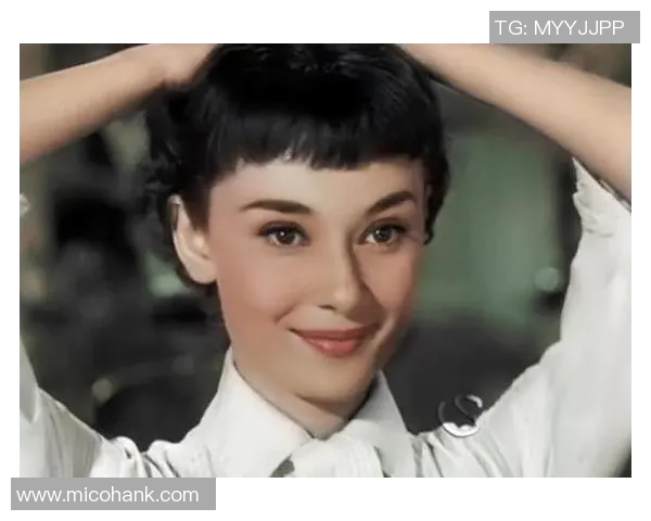 赫本足球明星名字背后的故事与传奇人生揭秘 赫本足球明星名字背后的故事与传奇人生揭秘